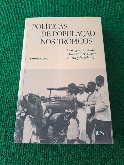 Políticas de População nos Trópicos - Samuël Coghe