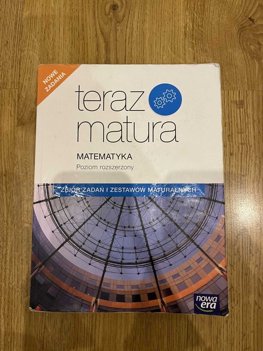 Repetytorium, teraz matura, Matematyka, Nowa Era, Poziom rozszerzony