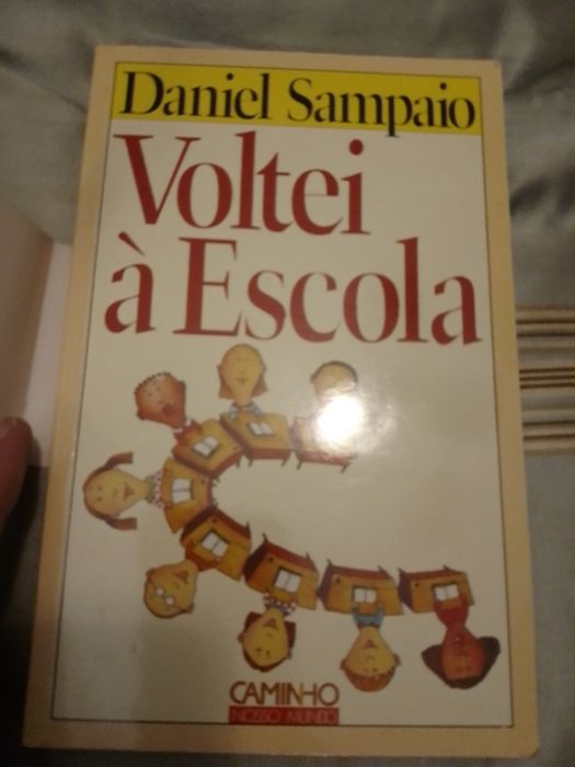 Voltei à escola-Daniel Sampaio-Caminho2edi-8E-Peca antiga Avo3EDesde3E