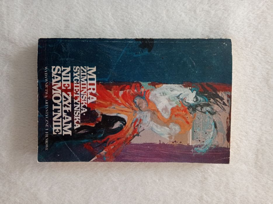 Nie żyłam samotnie. Mira Zimińska - Sygietyńska