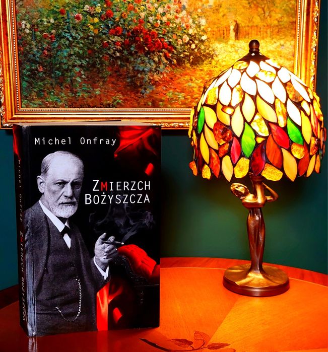 ZMIERZCH BOŻYSZCZA Michel Onfray FREUD Psychoanaliza Psychoterapia
