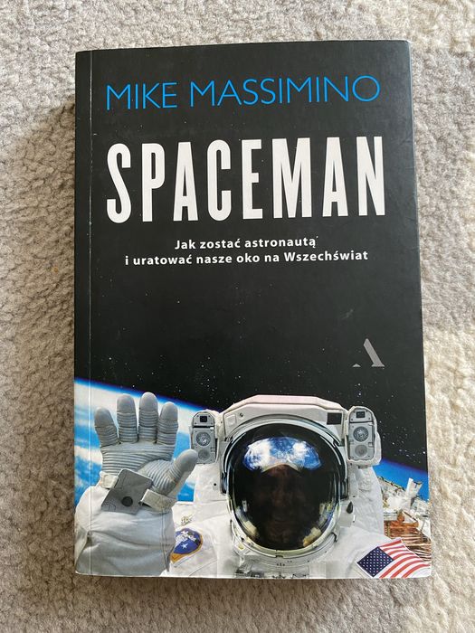 Mike Massimino. Spaceman