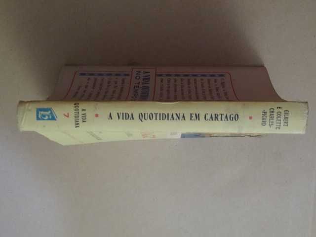 A Vida Quotidiana  em Cartaco no Tempo de Aníbal