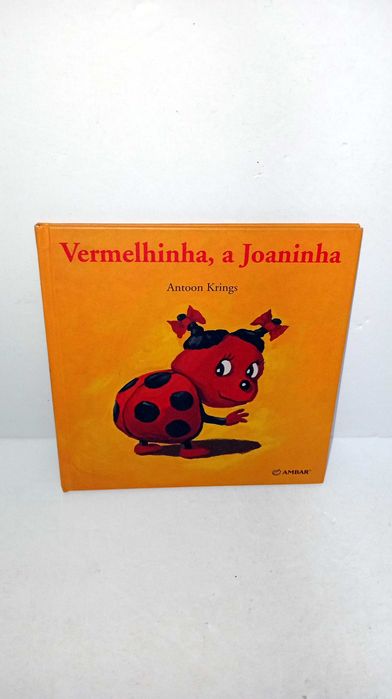 Vermelhinha , a Joaninha - Bichos Bichinhos e Bicharocos
