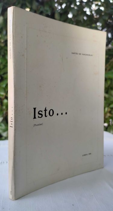 Isto... (Gastão de Vasconcelos) | [Poesia]