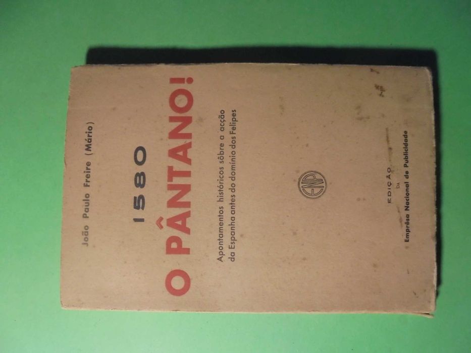 Mário (João Paulo Freire);1580 O Pântano-do Domínio dos Felipes;
