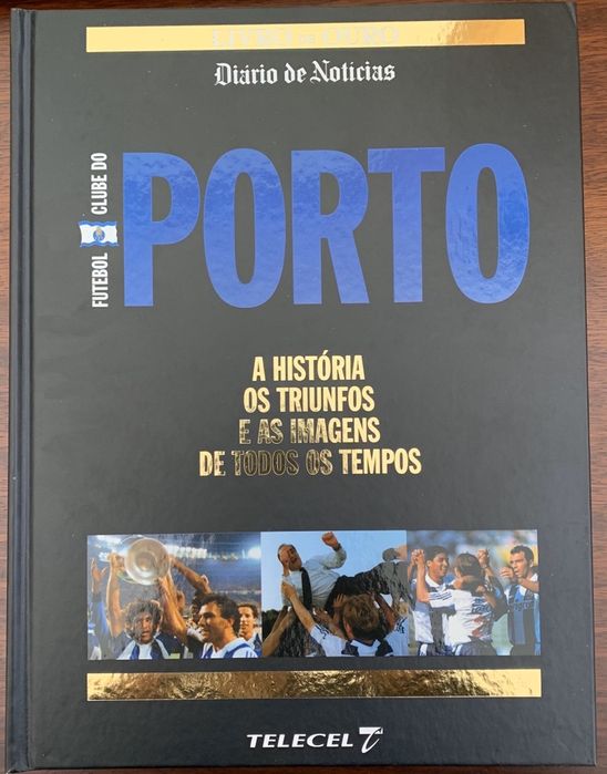 Coleção Livros de Ouro Benfica Sporting Porto