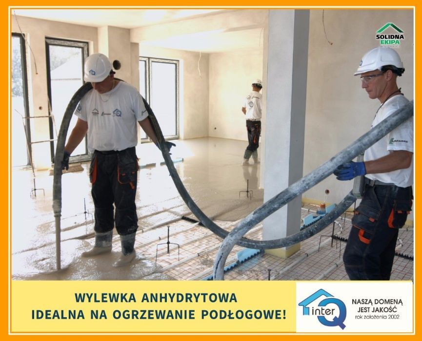 WYLEWKI ANHYDRYTOWE i cementowe na ogrzewanie JAKOŚĆ i Doświadczenie