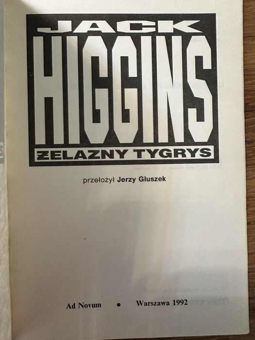 Żelazny tygrys. Jack Higgins