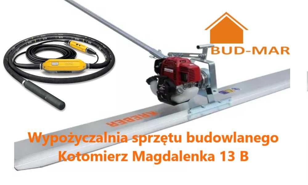 Wynajmę wynajem łatę wibracyjną listwa listwę wibrująca do betonu