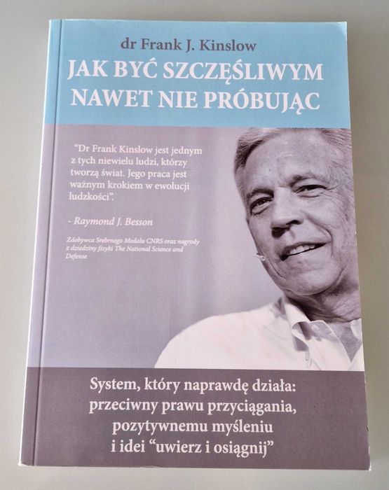 Frank Kinslow - Jak być szczęśliwym nawet nie próbując (P&G Editors)