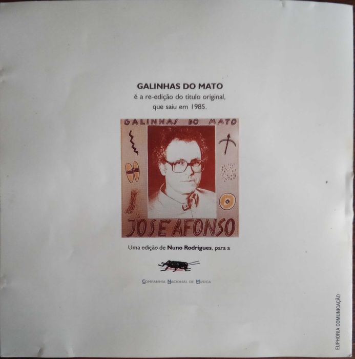 José Afonso	- - - - -		Galinhas do Mato	- - - - -	CD