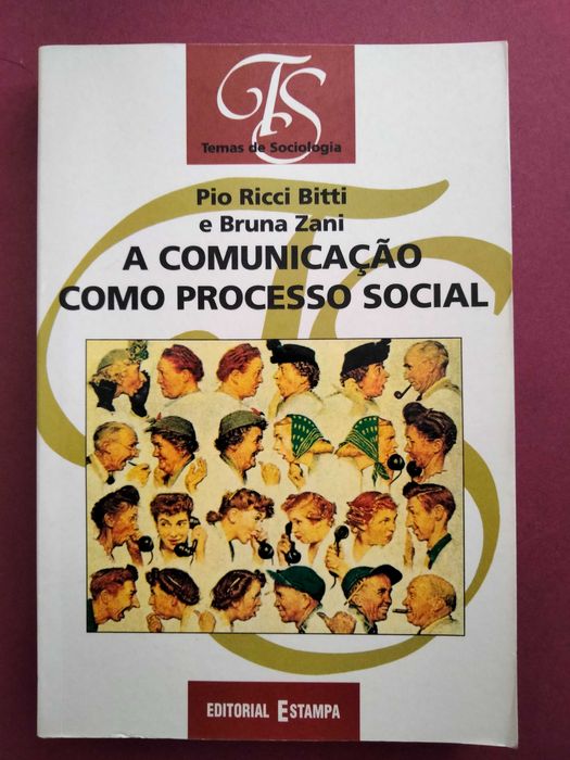 A Comunicação como Processo Social - Pio Ricci Bitti