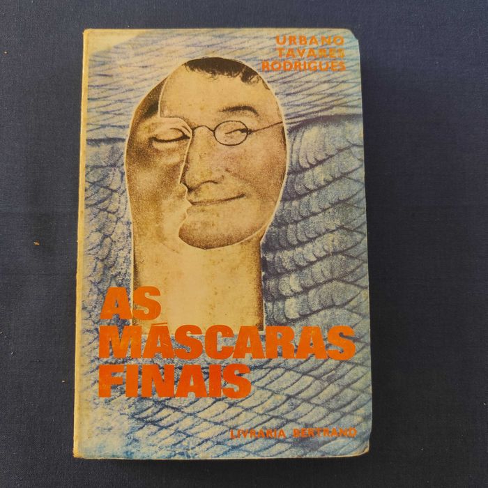 Urbano Tavares Rodrigues - As Máscaras Finais