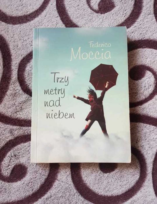 Trzy metry nad niebem Federico Moccia