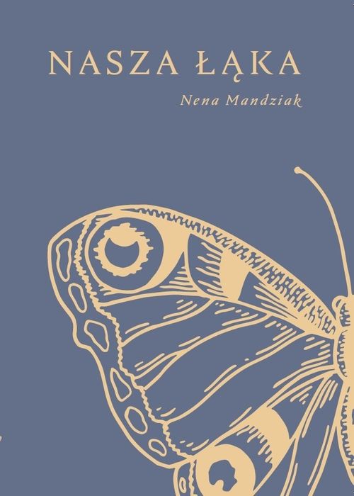 Nasza Łąka  Nena Mandziak