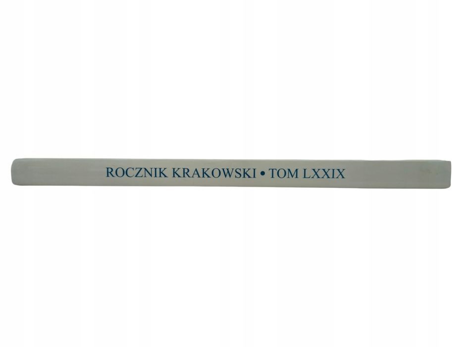 Rocznik krakowski tom 79 LXXIX 2013r twarda