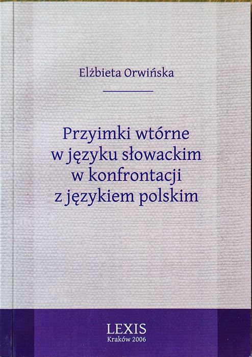 Przyimki Wtórne W Języku Słowackim / Polskim