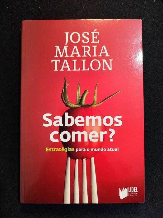 (Env. Incluído) Sabemos Comer? de José Maria Tallon