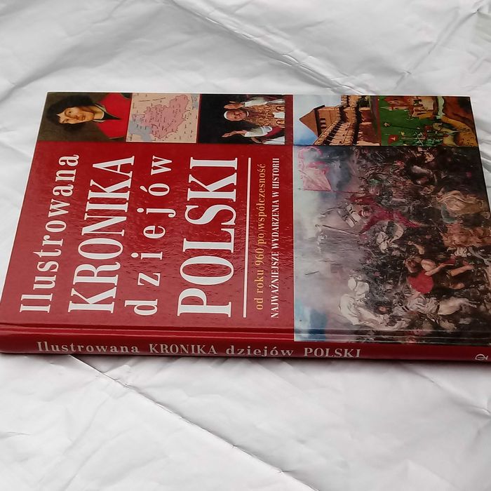Ilustrowana kronika dziejów Polski