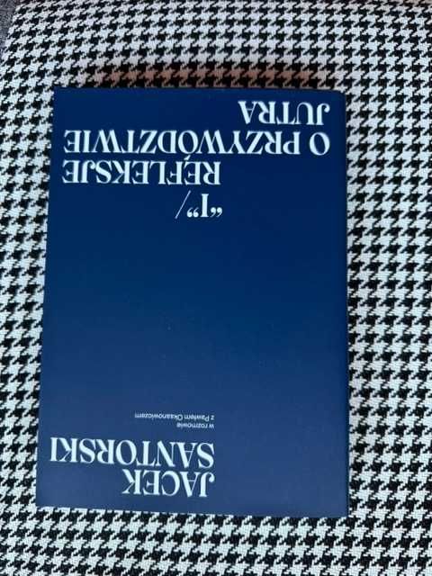 Santorski Refleksje o przywództwie autograf