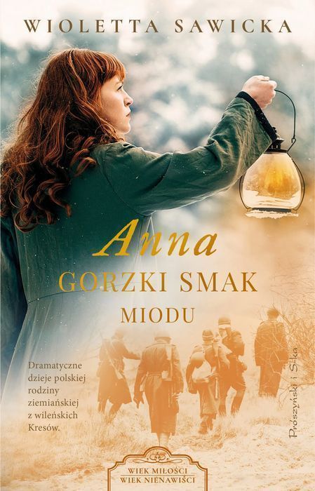 Anna. Gorzki Smak Miodu  Wioletta Sawicka