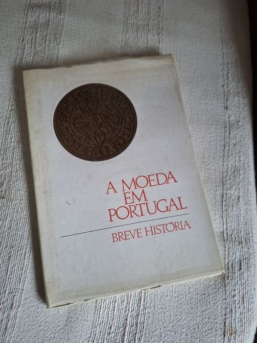 A Moeda Em Portugal Breve História
