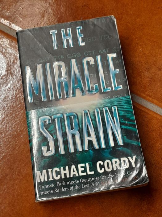 The miracle strain de Michael cordy