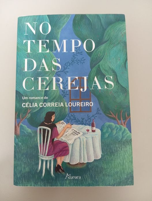 No tempo das cerejas - Célia Correia Loureiro