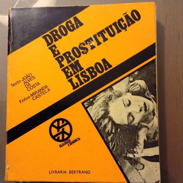 Droga e prostituicao em lisboa