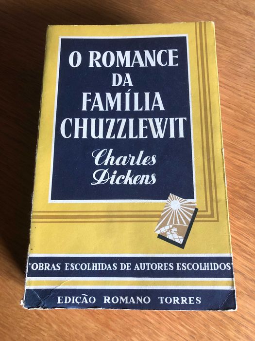 O romance da família Chuzzlewit   CHARLES DICKENS