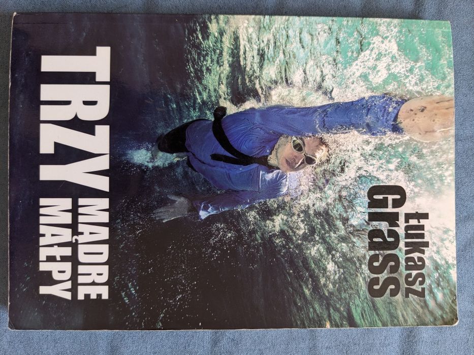 Książka "Trzy mądre małpy" Łukasz Grass - autograf