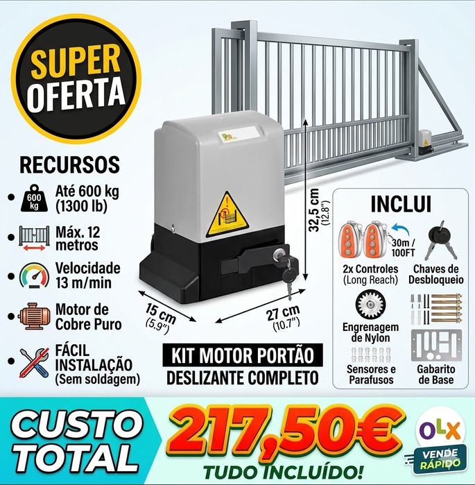 Motor para Portão Deslizante - Kit Completo 600kg - Entrega em Mãos (Lisboa/Moscavide)