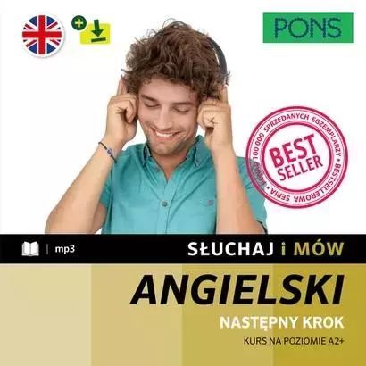 Słuchaj i mów. Angielski A2+ w.5. Pons. Nowy Produkt