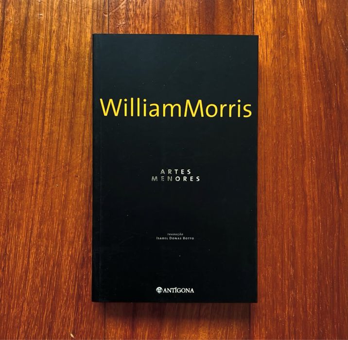 William Morris - Artes Menores