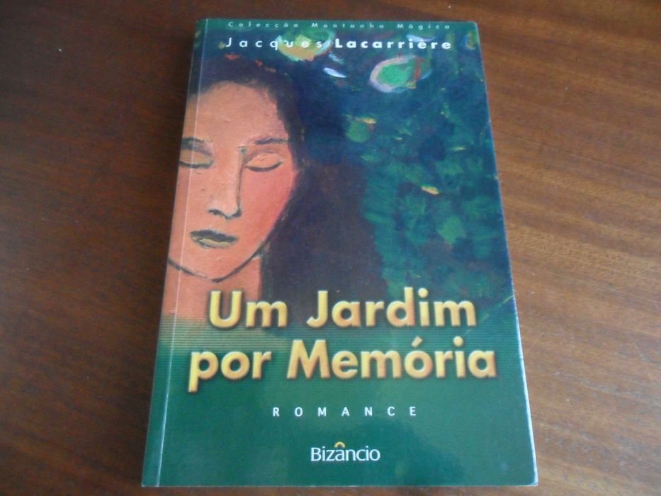"Um Jardim por Memória" de Jacques Lacarrière - 1ª Edição de 2001