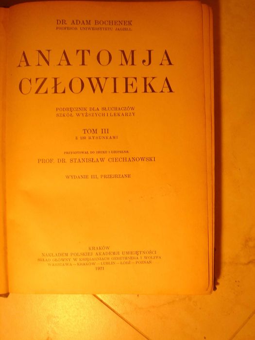 Anatomia człowieka Adam Bochenek t. III wyd. 1921