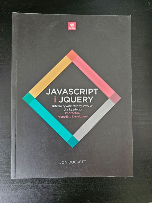 Książka: Javascript i Jquery - interaktywne strony (Jon Duckett)