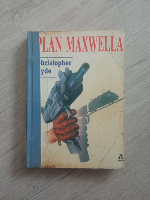 Plan Maxwella. Christopher Hyde