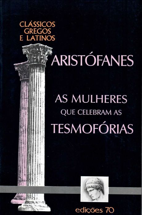 Clássicos Gregos e Latinos ARISTÓFANES - SÓFOCLES - PLATÃO + 8 autores