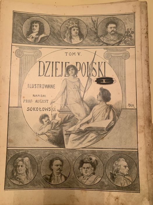 Dzieje Polski Ilustrowane - A.Sokołowski R.1901