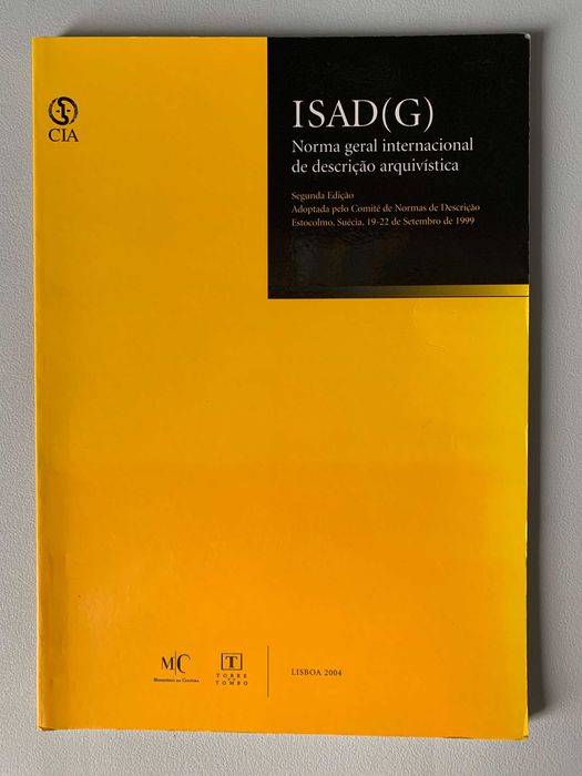 ISAD(G): Norma Geral Internacional de Descrição Arquivística
