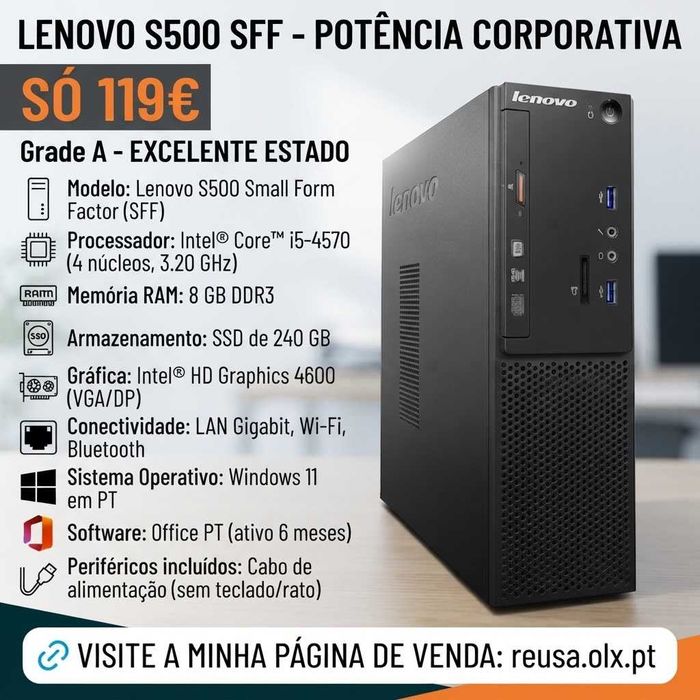 Desktop Lenovo S500 SFF 4ªGen. | i5-4570 | 8GB DDR3 | SSD 240GB | Wifi | W11