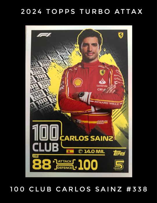 2024 Topps Turbo Attax Carlos Sainz 100 Club #338
