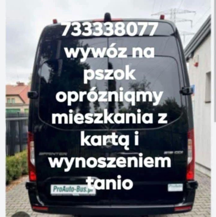 Tanio wywóz na pszok  7 dni