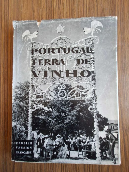 Portugal terra de vinho- Edição dos Autores