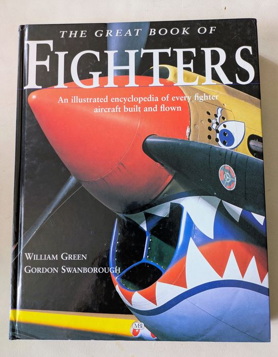 The Great Book of Fighters – Encyklopedia samolotów myśliwskich