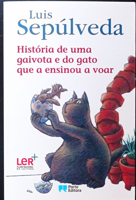História da gaivota e do gato que a ensinou a voar - Luís Sepulveda