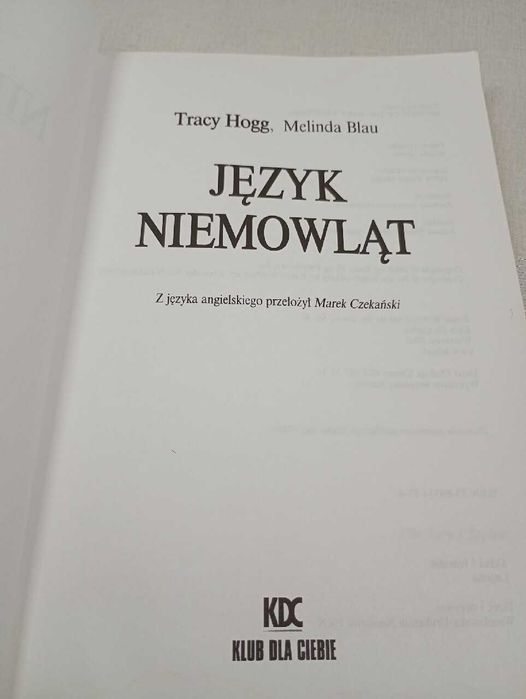 Język niemowląt. Melinda Blau, Tracy Hogg