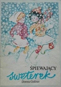 Śpiewający Sweterek Dorota Gellner